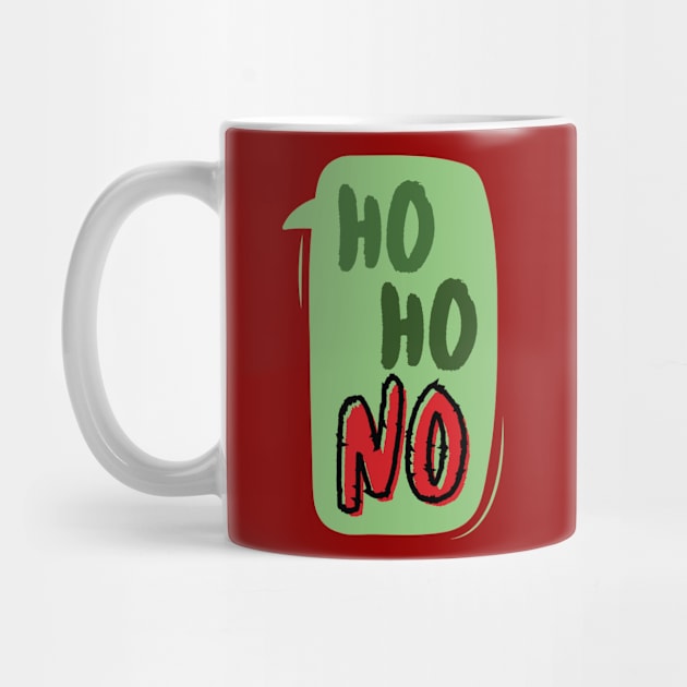 Ho Ho NO dialogue bubble: If you hate Xmas and cannot get into the Festive Spirit, this is for you! by F-for-Fab